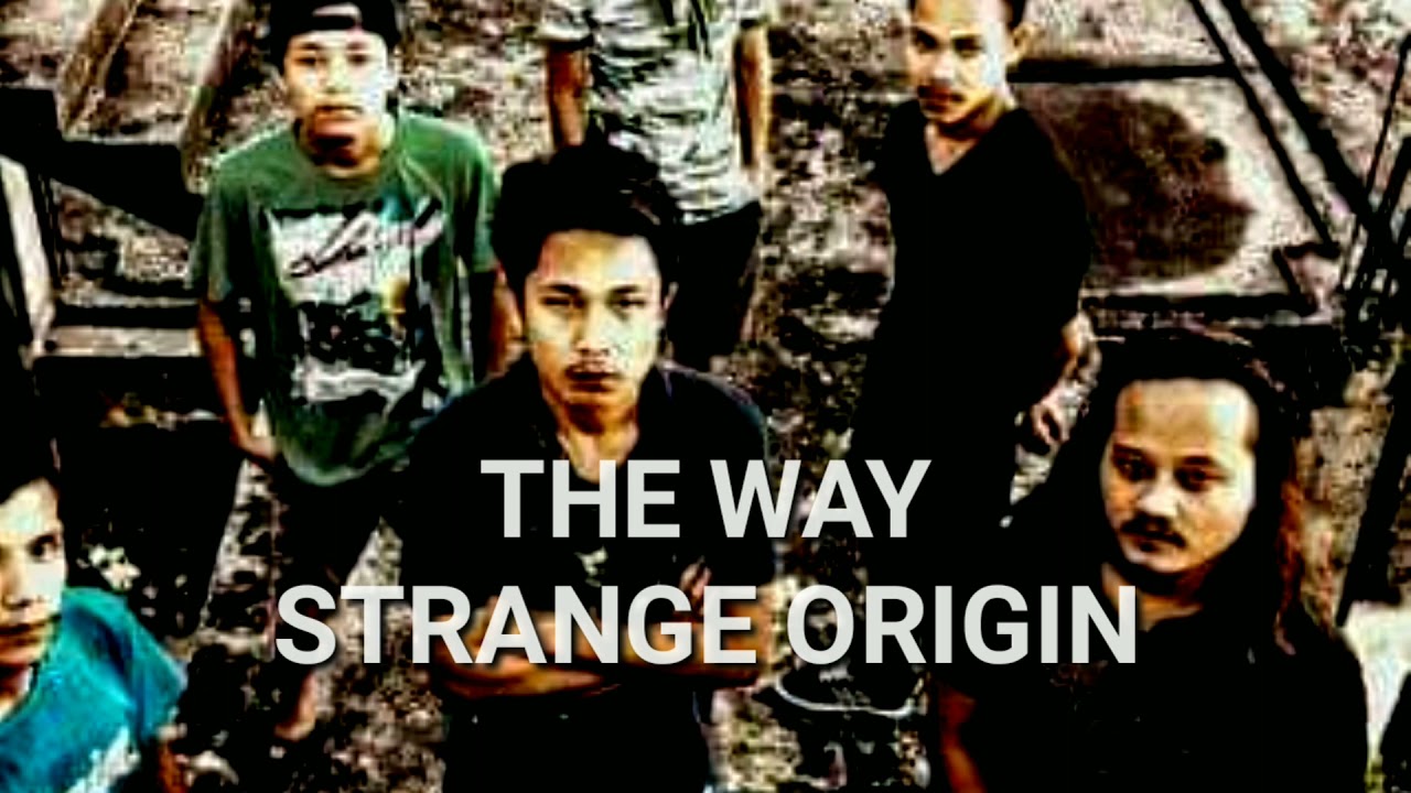 The Way-Strange Origin
