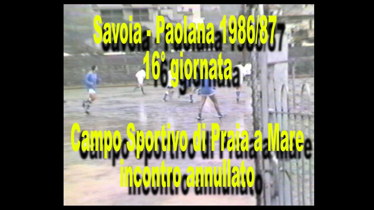 Paolana - Savoia 1986/87 - incontro annullato