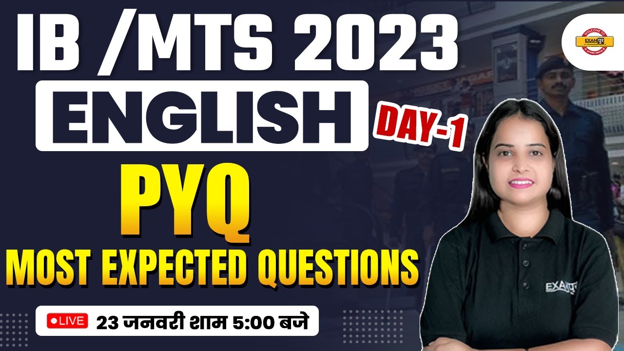 IB SECURITY ASSISTANT & MTS CLASSES 2023 | ENGLISH PREVIOUS YEAR QUESTIONS | BY KIRAN MA'AM