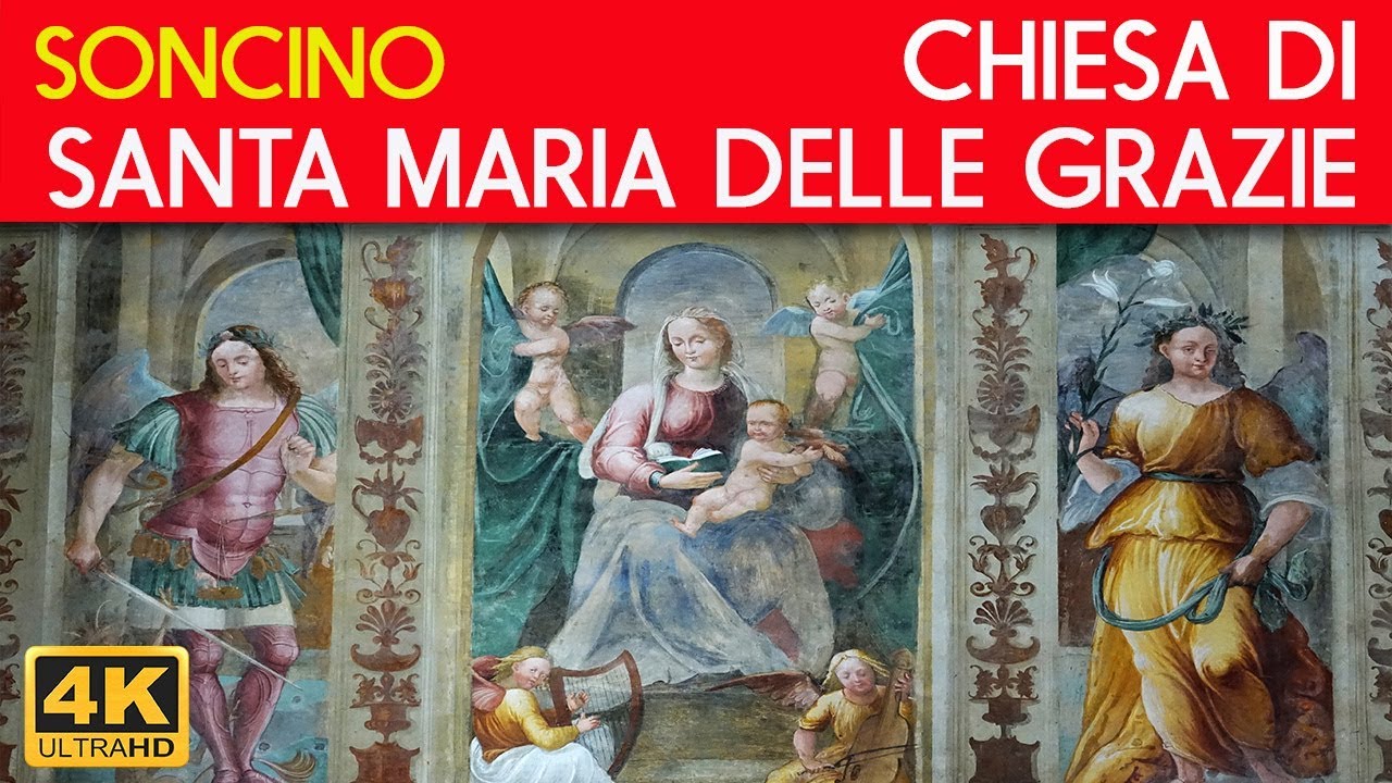 SONCINO - Chiesa di Santa Maria delle Grazie, gioiello dell'arte rinascimentale
