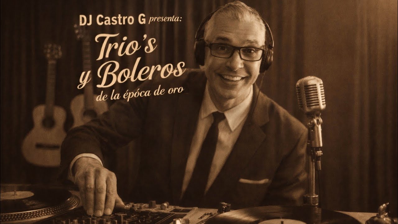 #Bolero Mix, Fathers day edition 06 15 2025 by DJ Castro G 