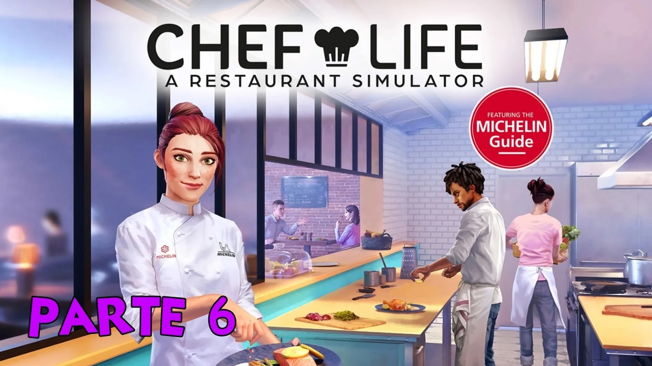 Chef Life Simulador (PC) - Episodio 6