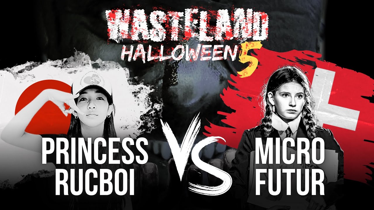 WASTELAND HALLOWEEN 5 | GRAND BATTLE : PRINCESS RUCBOI VS MICRO FUTUR