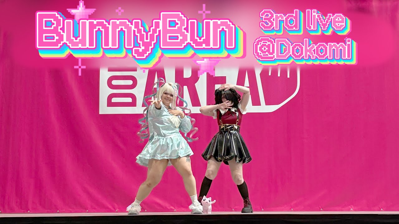 BunnyBun 3rd live @ Dokomi Dance Area 2025