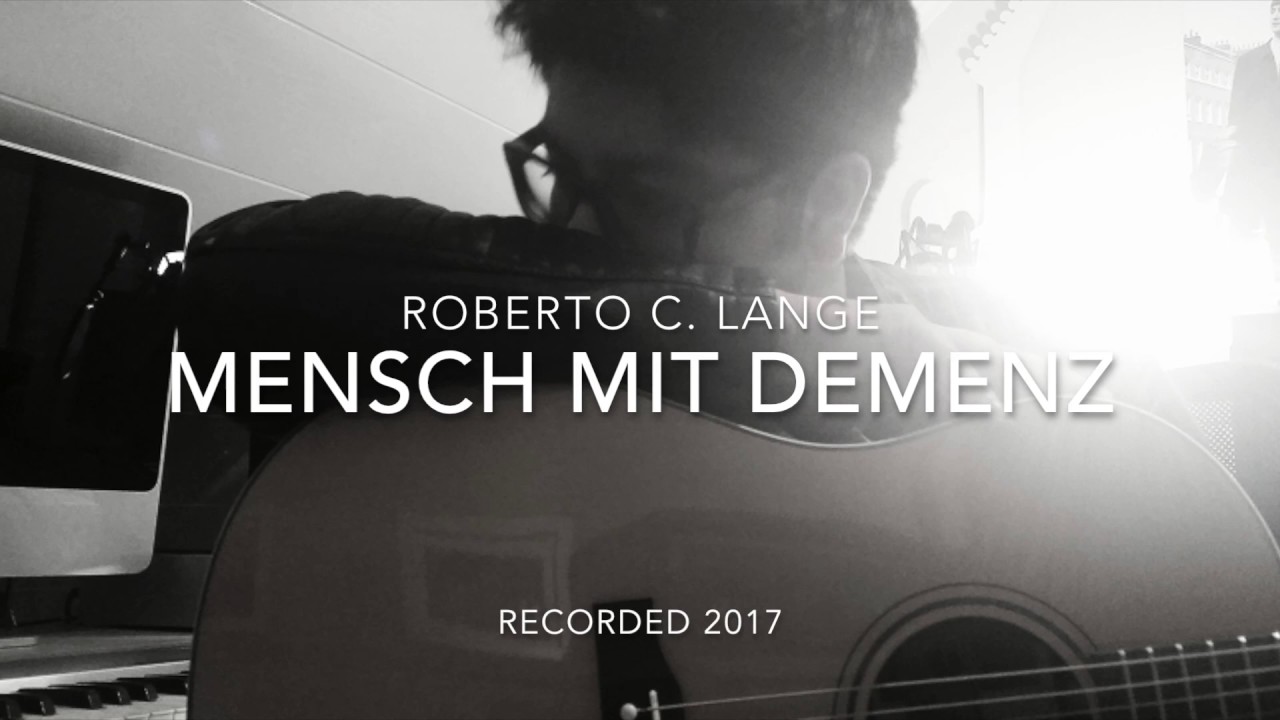 Mensch mit Demenz (Pflegesong)