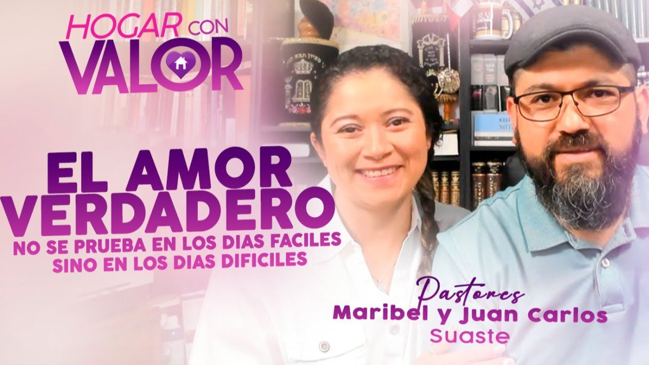 El Amor Verdadero se Prueba en los Días Difíciles