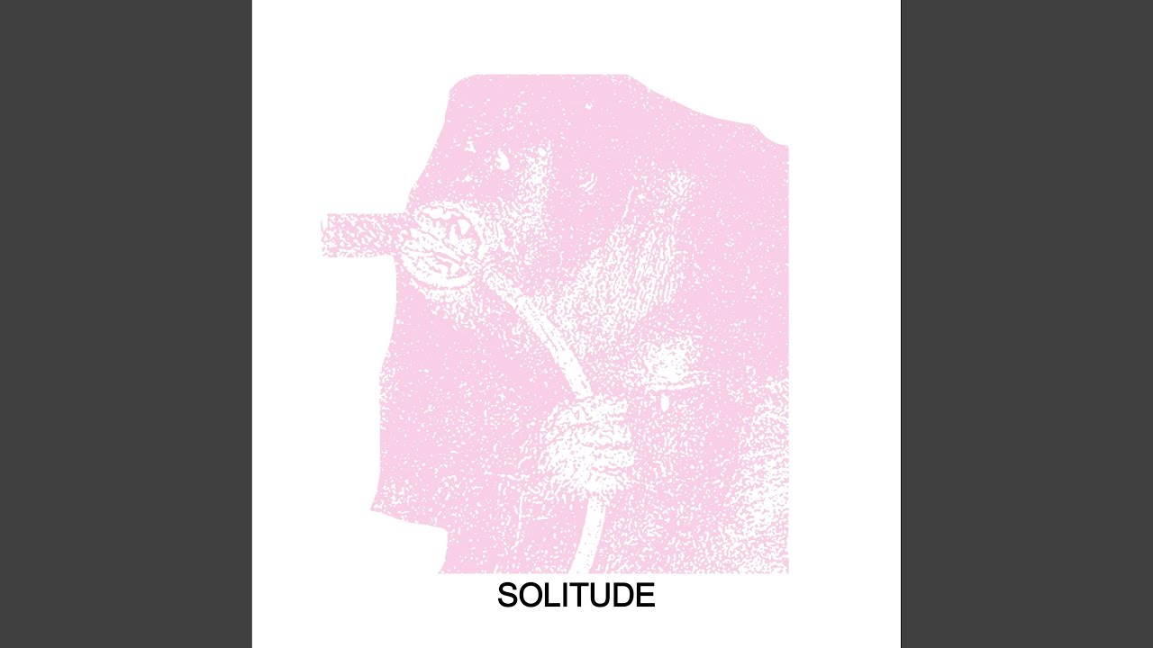 Solitude
