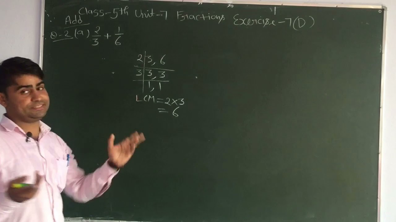 Junior Maths Class-5 Unit-7 Fractions Exercise-7D