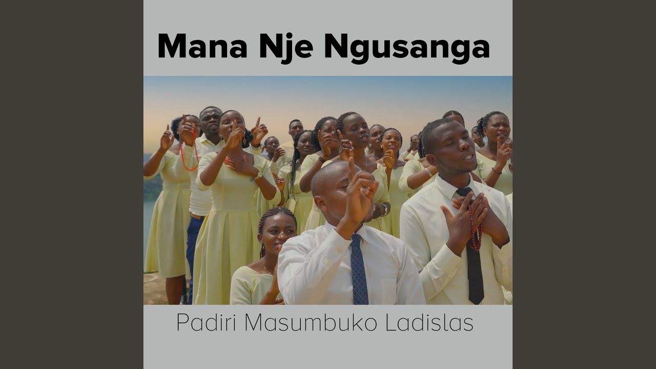 Mana Nje Ngusanga