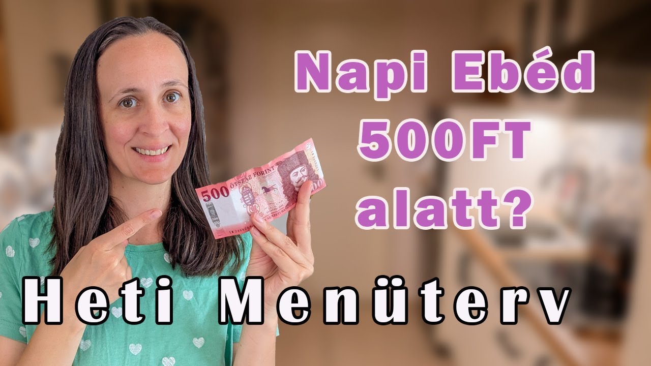 Ebéd 500Ft alatt 1 főre?! - Olcsó, finom és laktató ételek 1 hétig - 1. Rész