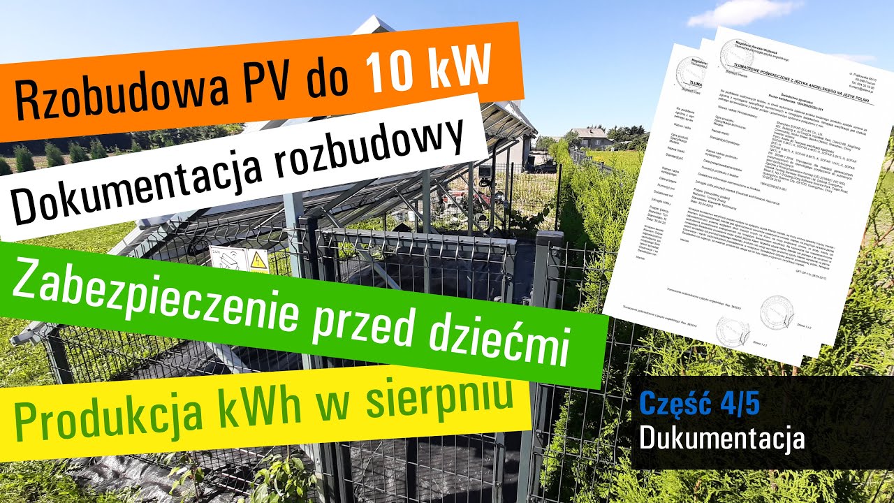Fotowoltaika ( 3.68kW ) - dokumentacja do zgłoszenia rozbudowy, PPOŻ, ogrodzenie instalacji.