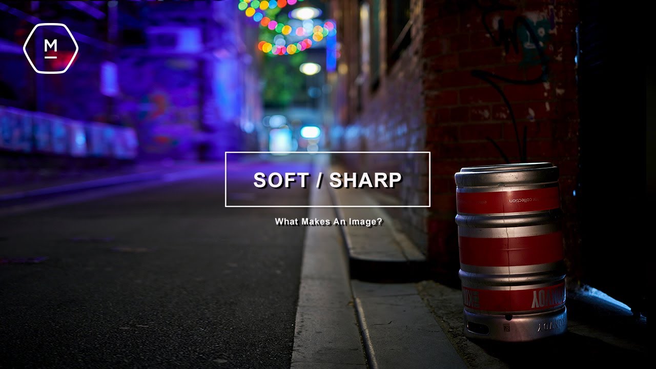 Super Sharp Lenses &ndash; Need To Worry? | Is There More To Image Creation? | Opinion Piece + Discussion