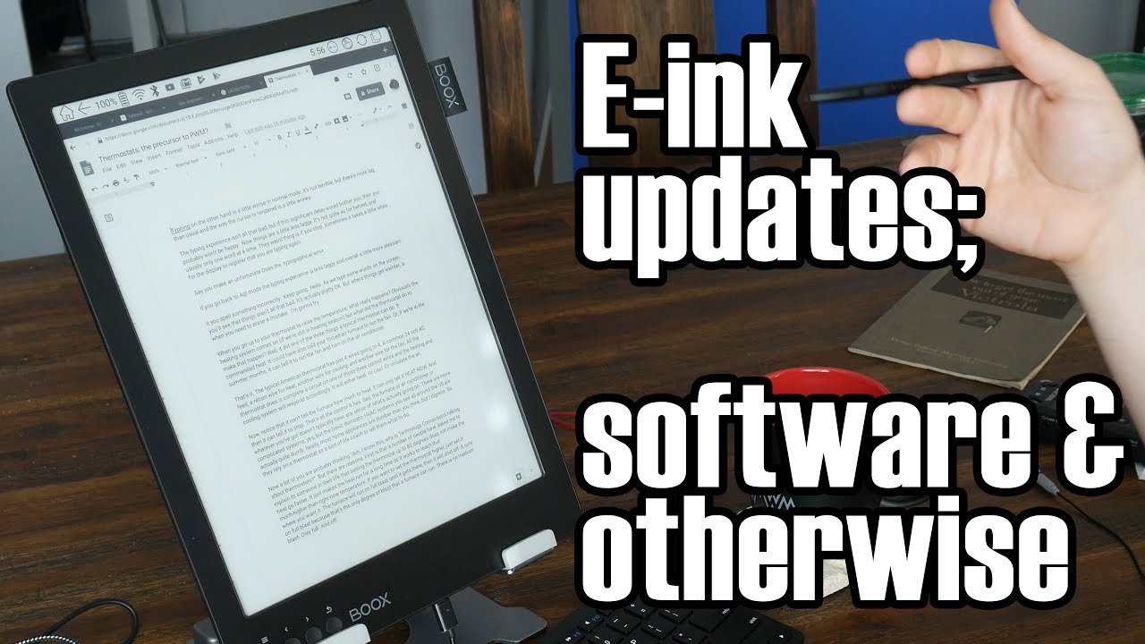 E-Ink for productivity: Software and General Updates