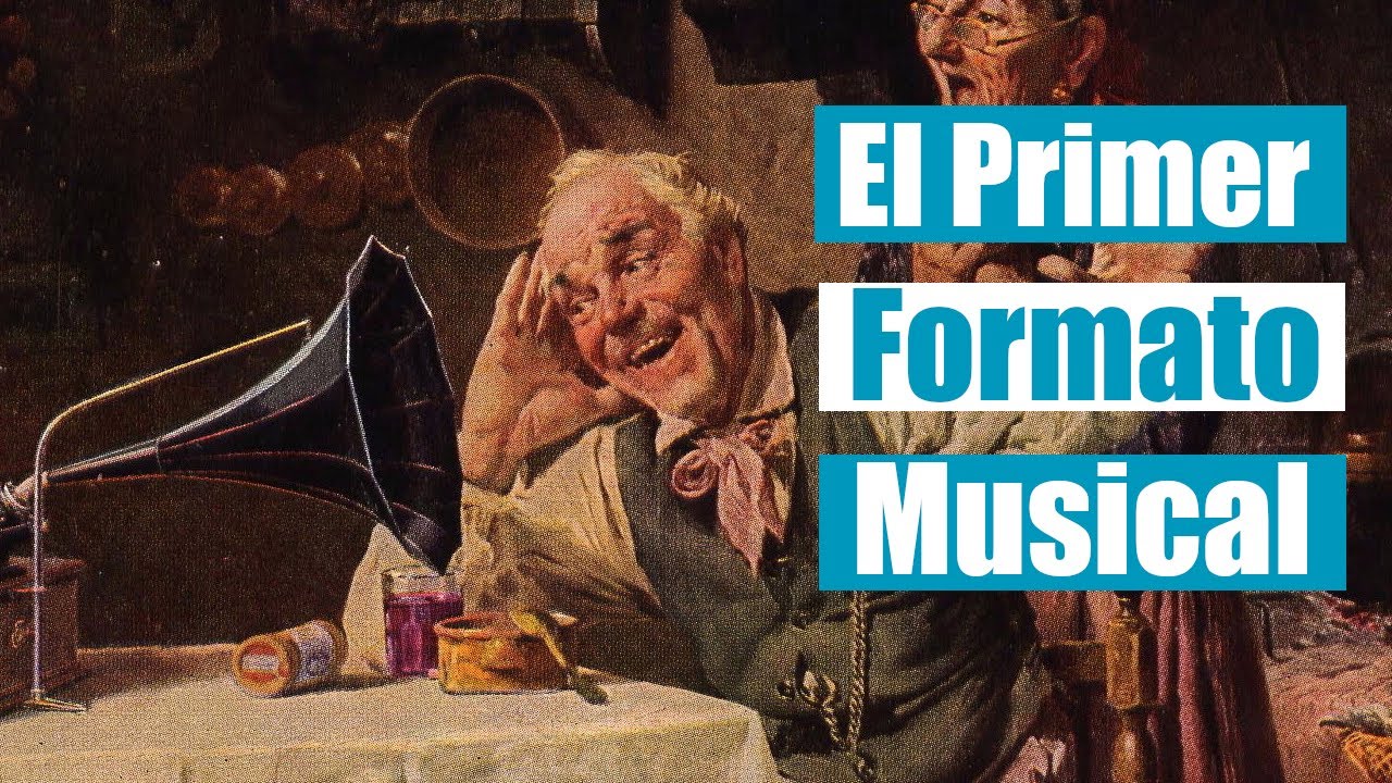 El Primer Formato Musical | El Cilindro