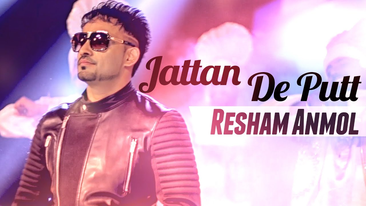 Resham Anmol | Jattan De Putt | Aah Chak 2015