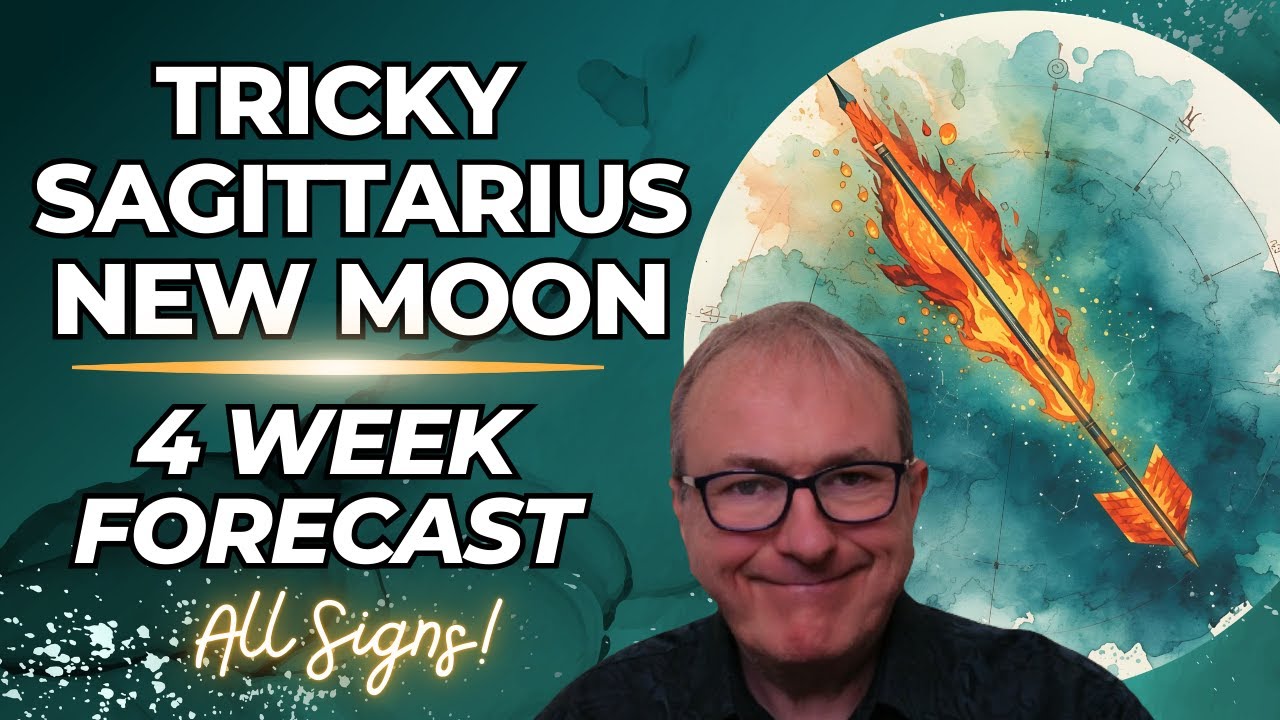 Tricky Sagittarius New Moon | 4 WEEK FORECAST |  All 12 Zodiac Signs