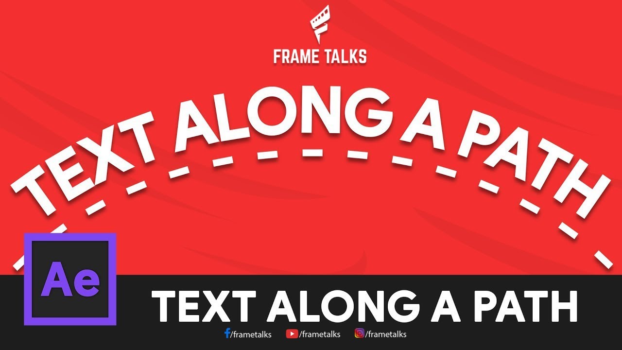 Animate Text On A Path - Adobe After Effects tutorial