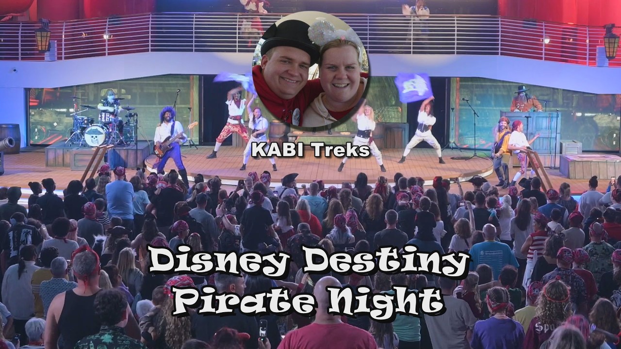 Disney Destiny - Pirate Night