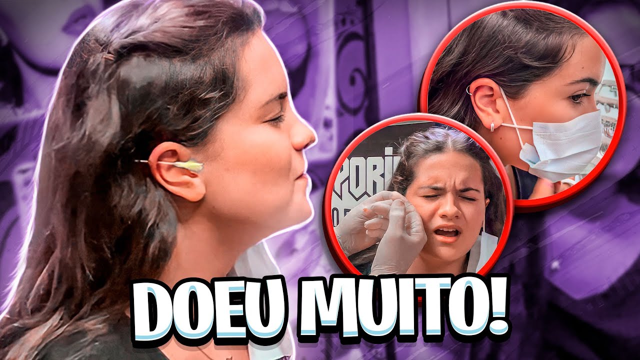 FIZ MEU PRIMEIRO PIERCING E SEGUNDO FURO NA ORELHA DE UMA SÓ VEZ