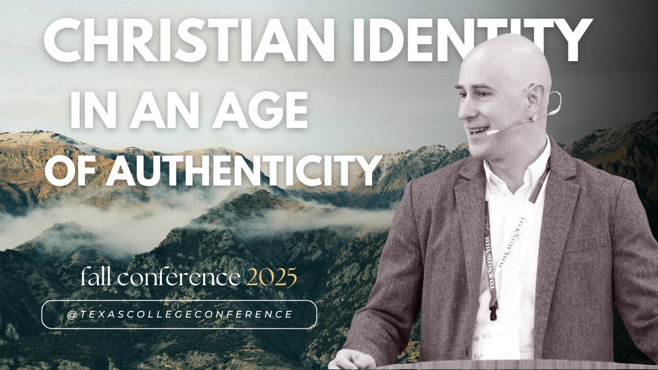 Christian Identity in an Age of Authenticity || Special Topic - Experience of Christ F25