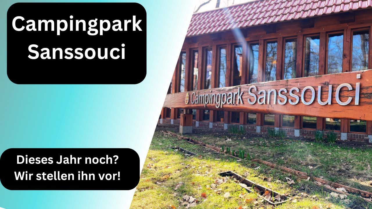Campingplatz-Vorstellung Campingpark Sanssouci