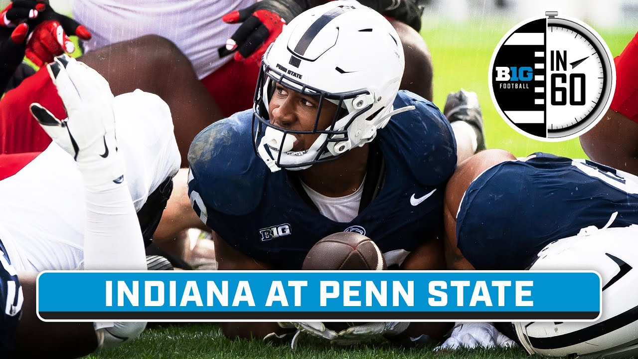 Indiana at Penn State | Oct. 28, 2023 | B1G Football in 60