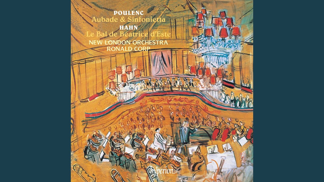 Hahn: Le bal de Béatrice d'Este: IV. Ibérienne