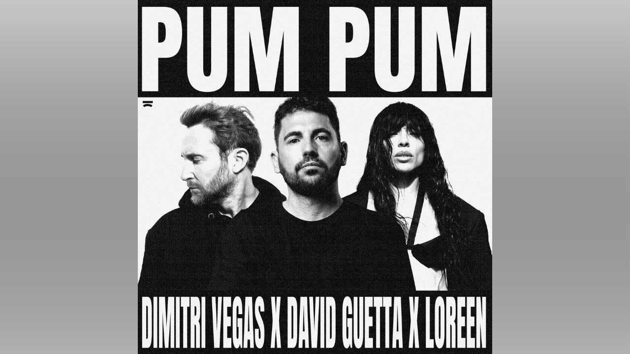 Dimitri Vegas x David Guetta x Loreen - Pum Pum (Extended Mix)