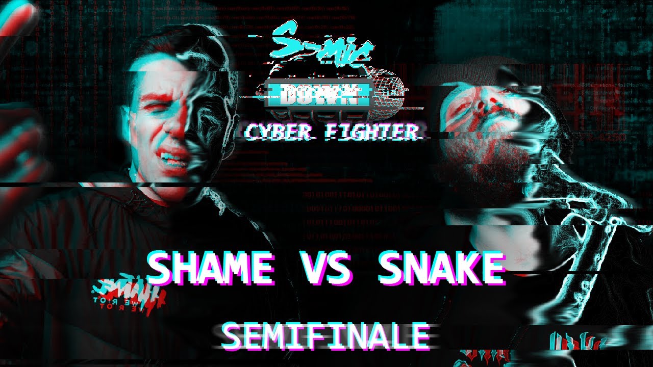 SMIC DOWN - Shame vs Snake - CYBER FIGHTER 2022