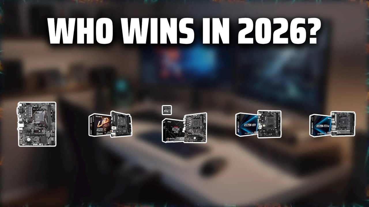 The Top 5 Best A520 Motherboard in 2026 - Must Watch Before Buying!