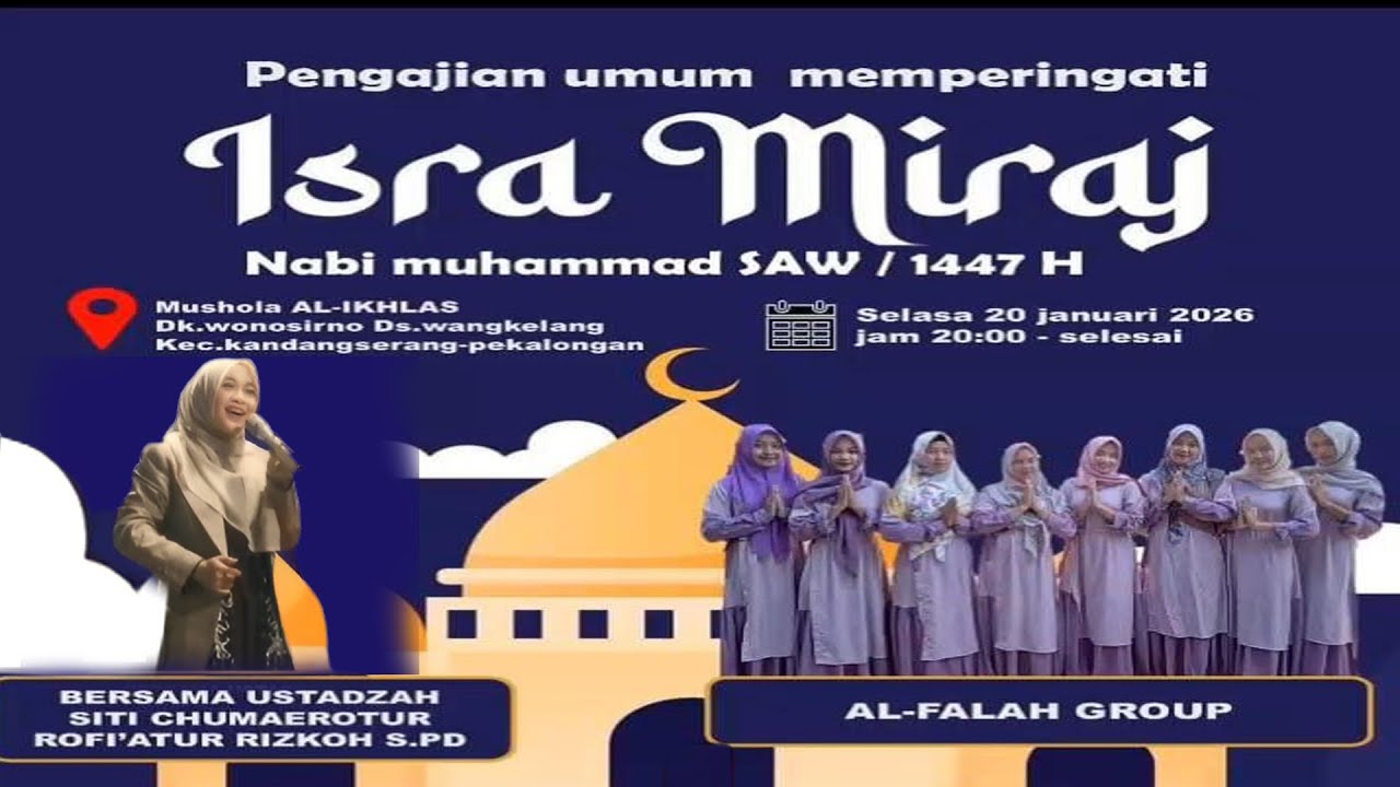 🔴Live Streaming PENGAJIAN UMUM MEMPERINGATI ISRA MIRAJ NABI MUHAMMAD SAW BERSAMA USTDZAH  RIZQOH