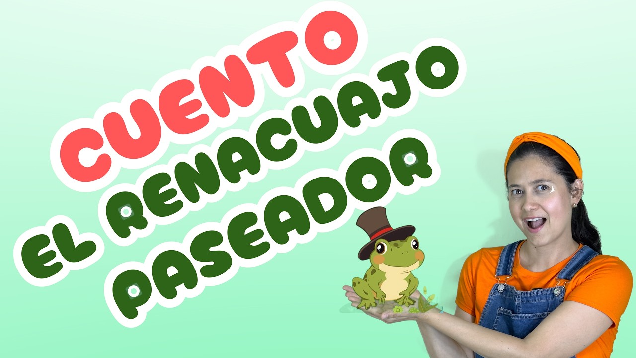 CUENTO EL RENACUAJO PASEADOR DE RAFAEL POMBO | GATO CUENTERO |