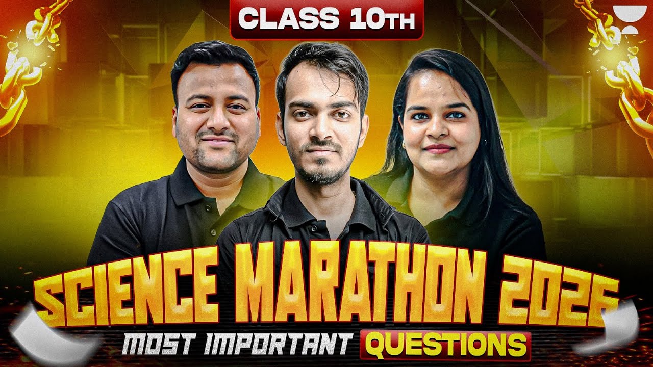 Science Top 100 Most Important Questions || Class 10 Science Marathon 2026