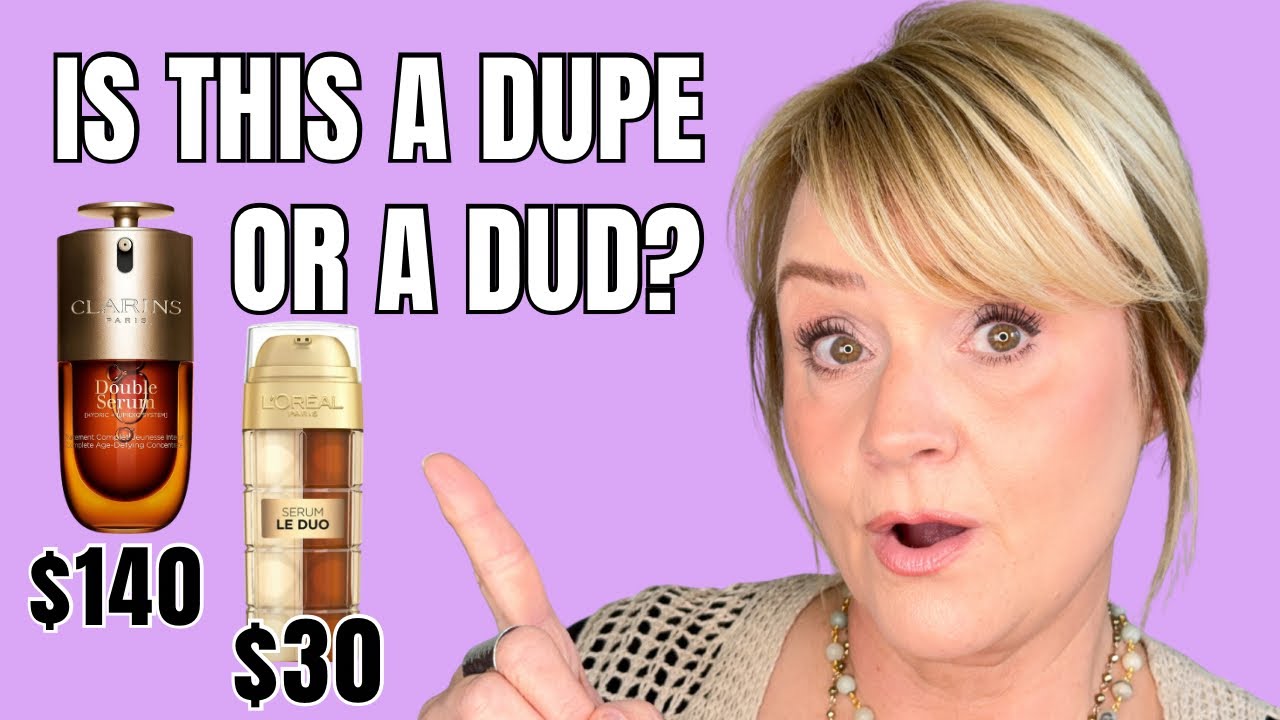 Clarins vs Loreal - ONE AND DONE Serums - Mature Skincare