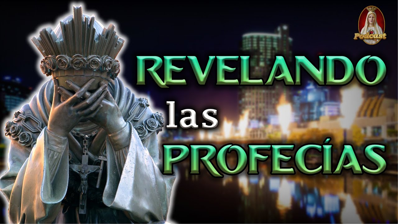 Profecías de la Virgen de La Salette 🟠Los Archivos Secretos🎙️76° PODCAST Caballeros de la Virgen