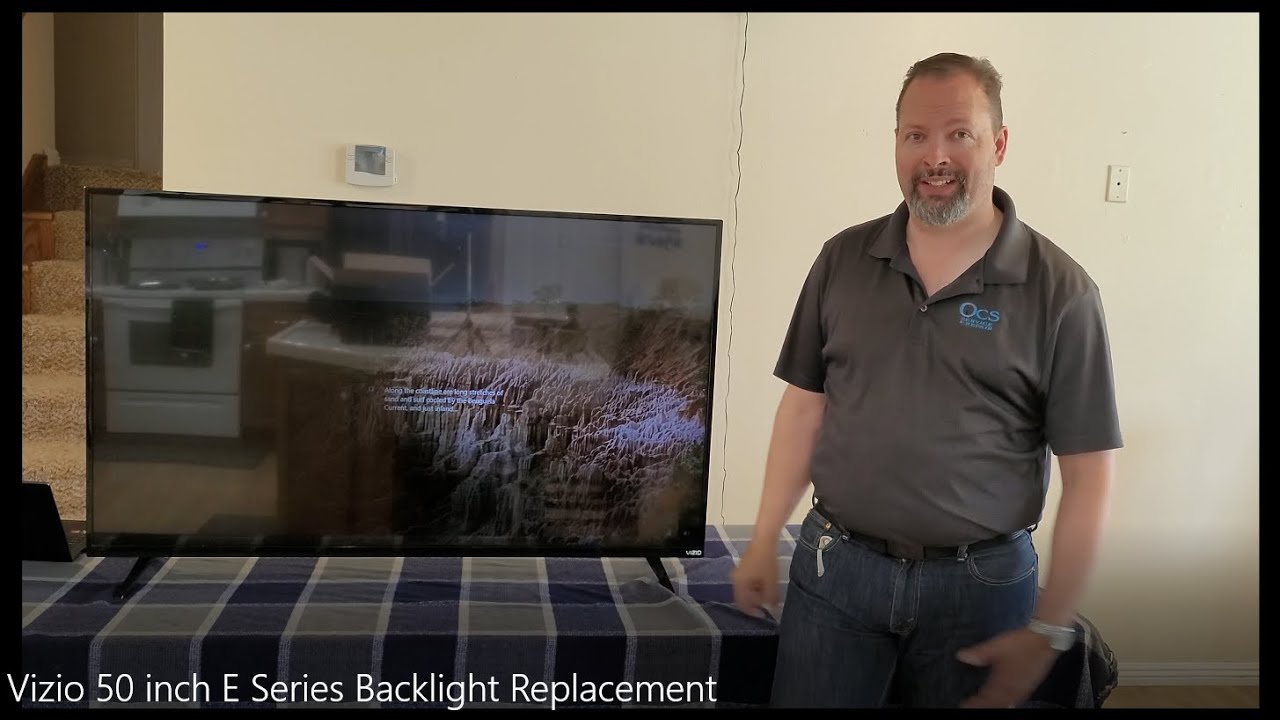 Vizio 50 inch E Series Backlight Replacement