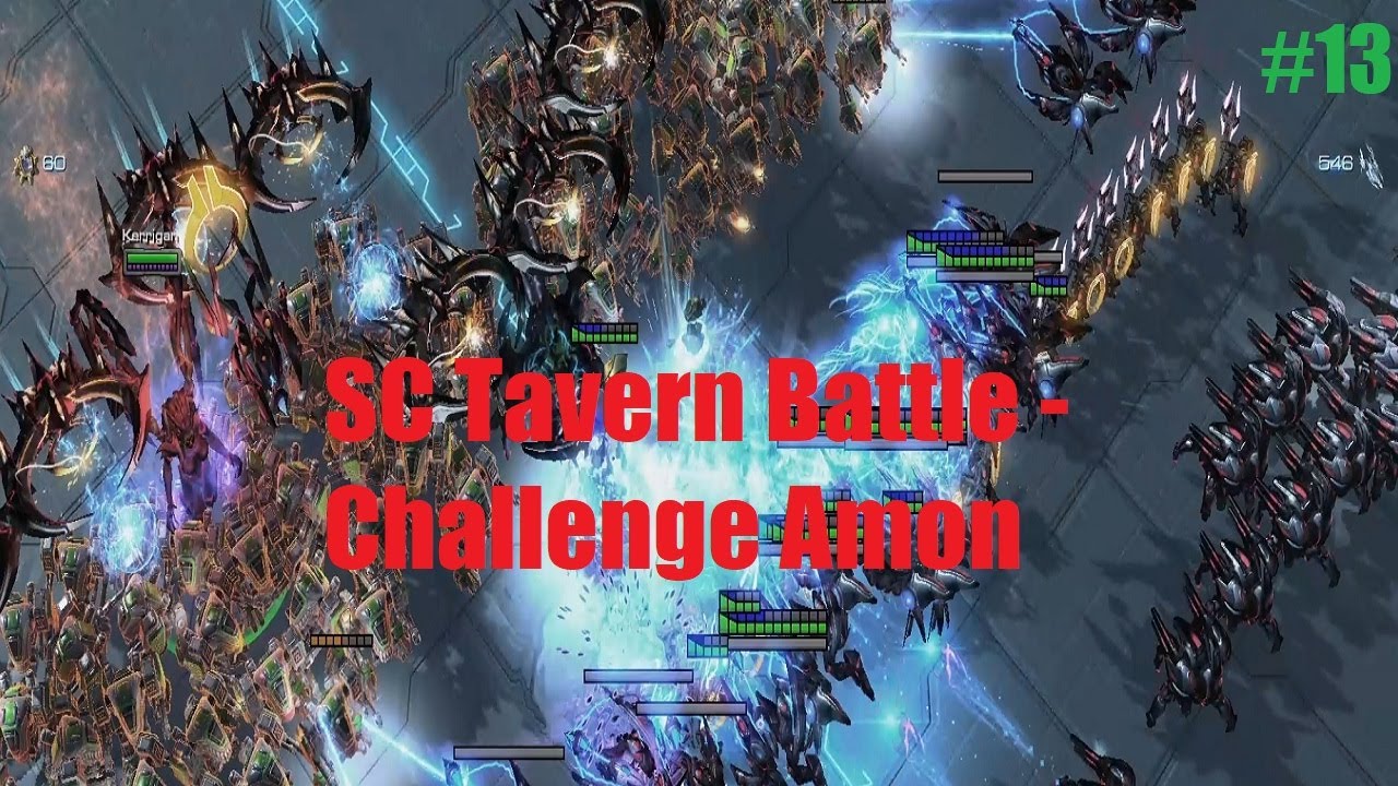 StarCraft 2 Arcade: SC Tavern Battle - Challenge Amon