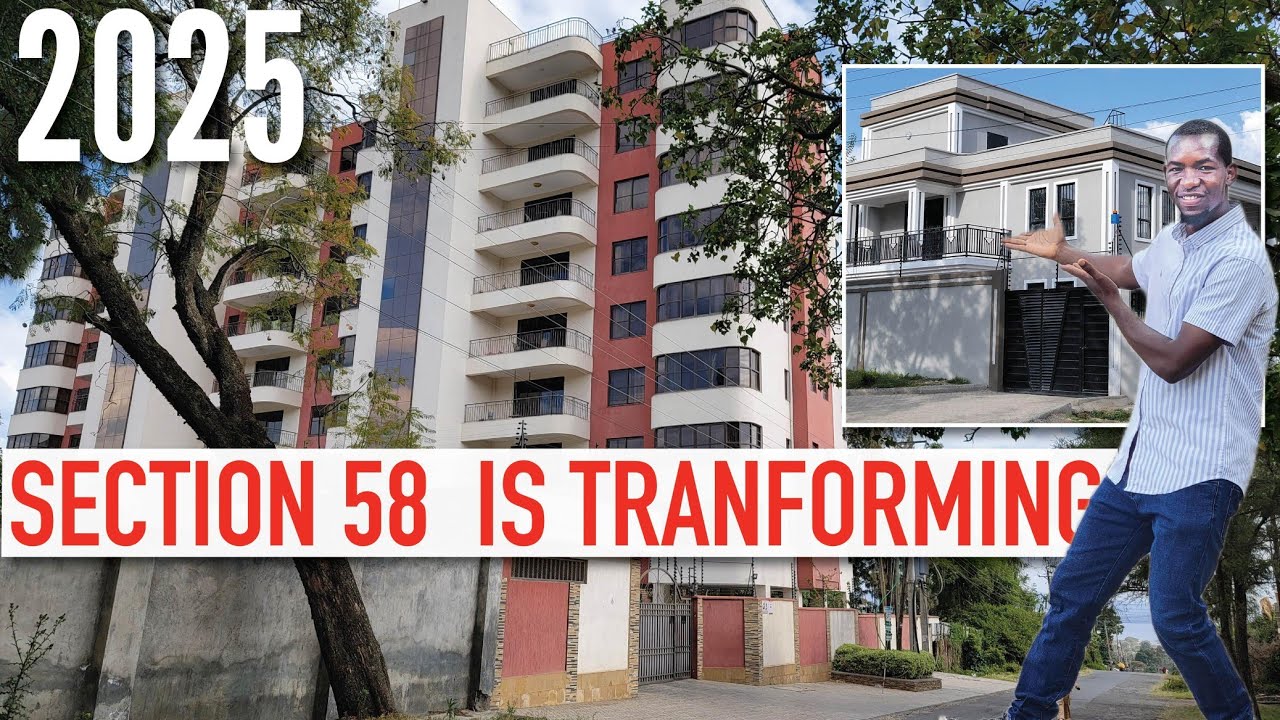 Section 58 Nakuru is Changing in 2025