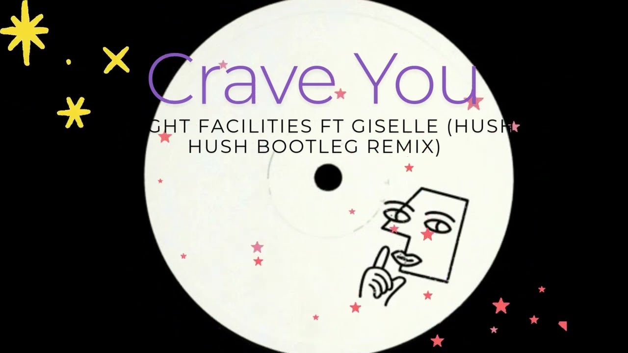 Flight Facilities - Crave You feat. Giselle (Hush Hush Bootleg) [Slowed & Reverb]