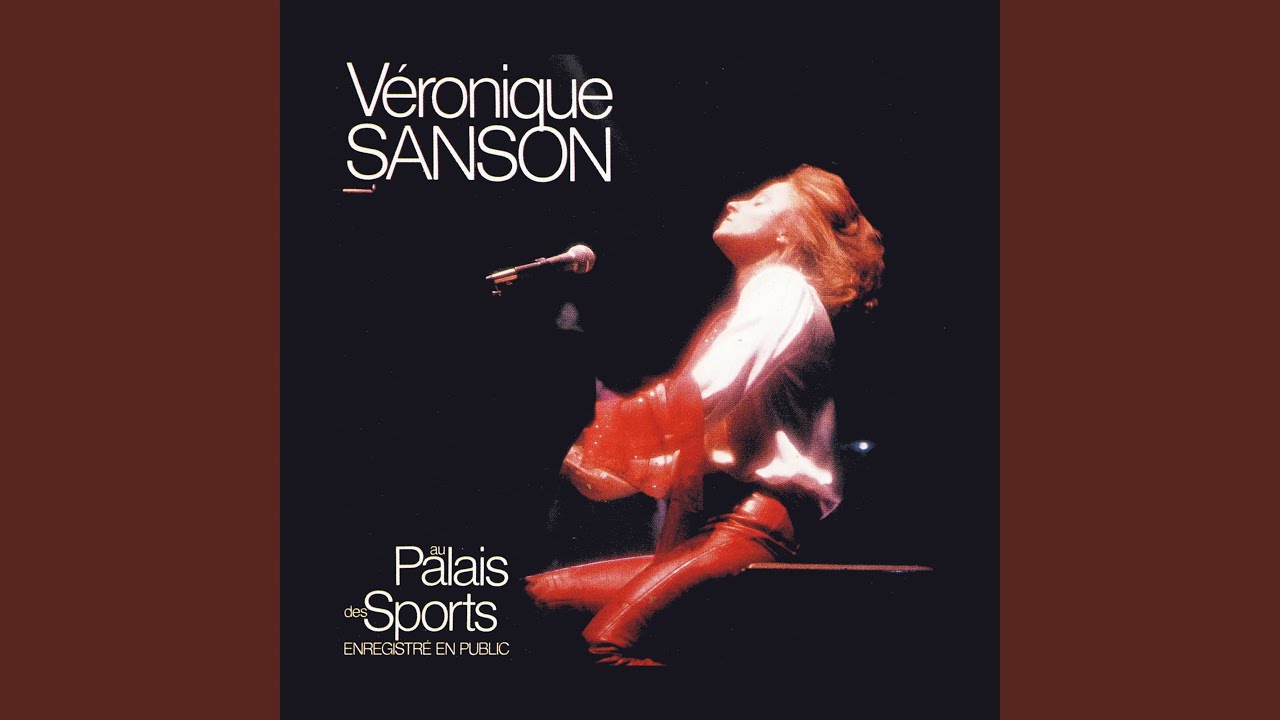 Véronique (Live au Palais des Sports, 1981) (Remastérisé en 2008)