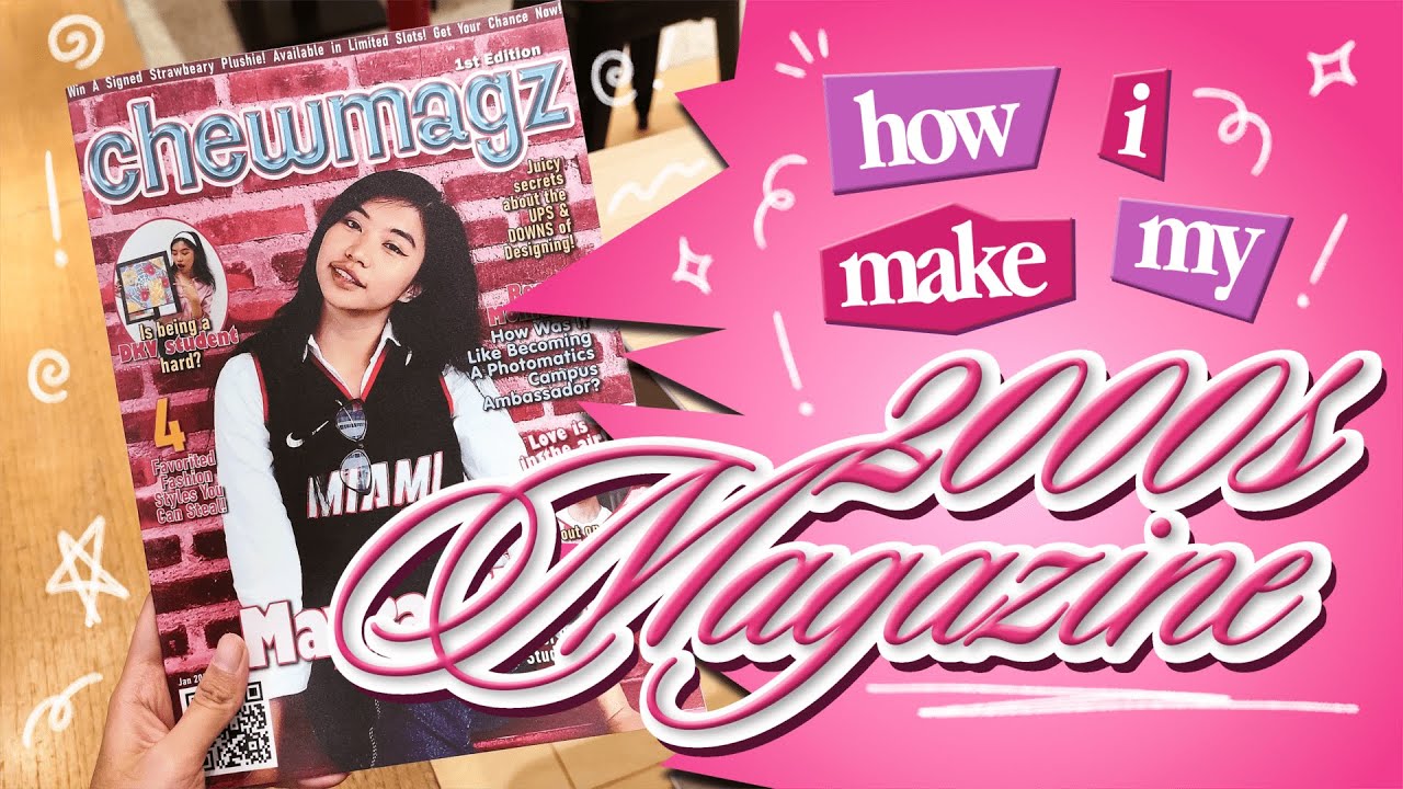 how i make my 2000s inspired magazine💋💗