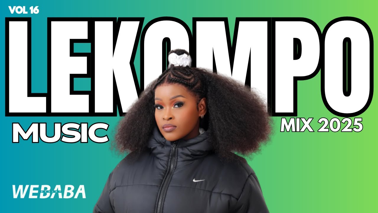 Lekompo Music Mix 2025 Vol 16 | Dj Webaba