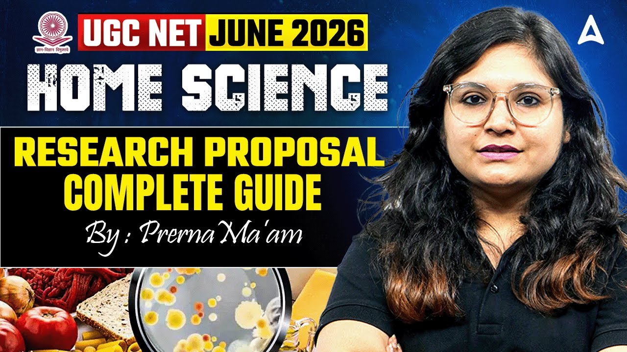 UGC NET Home Science | UGC NET Home Science Research Proposal Complete Guide By Prerna Mam