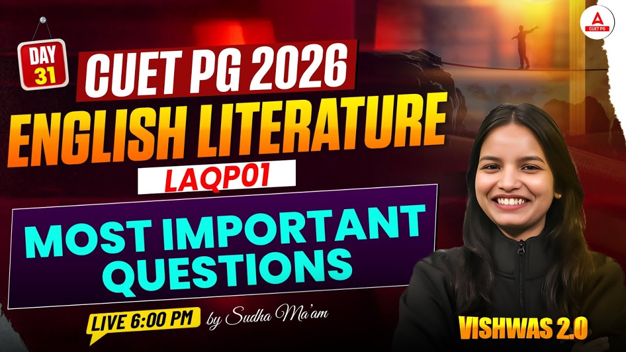 CUET PG 2026 MA English Literature | Most Important Questions | (LAQP01) | CUET PG 2026 Preparation
