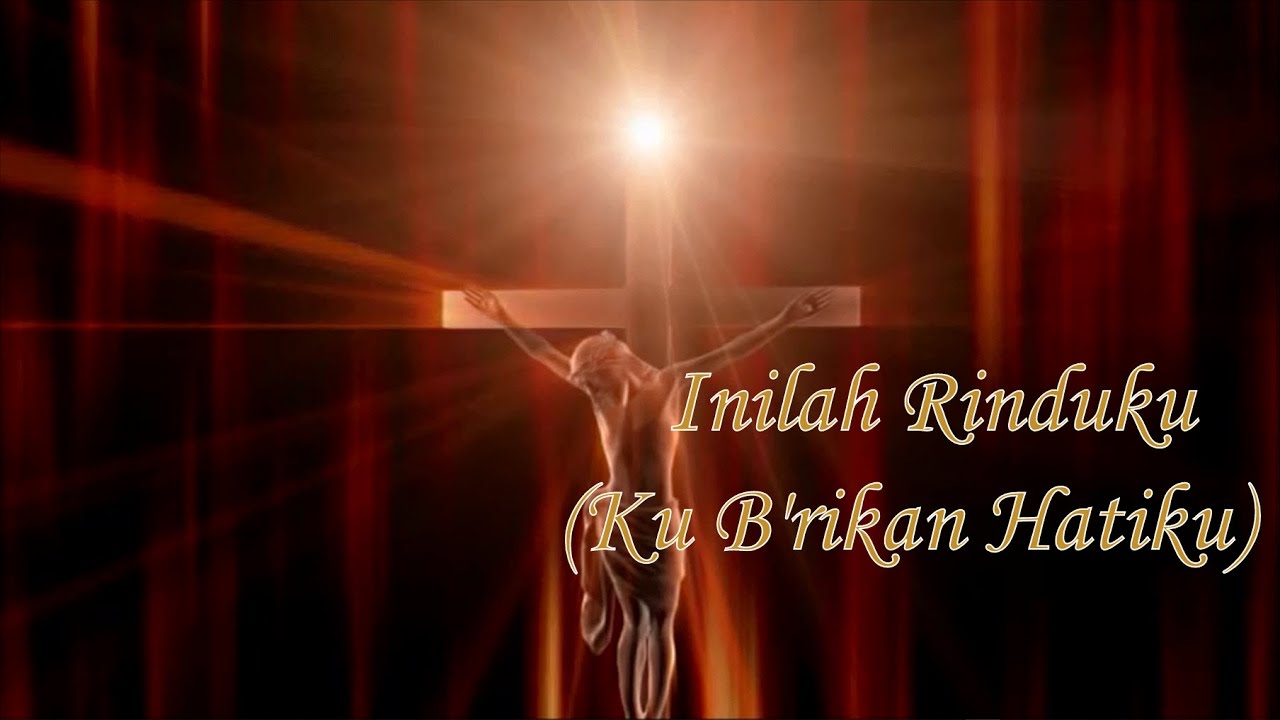 Inilah Rinduku (Ku B'rikan Hatiku) - Lirik & Chord
