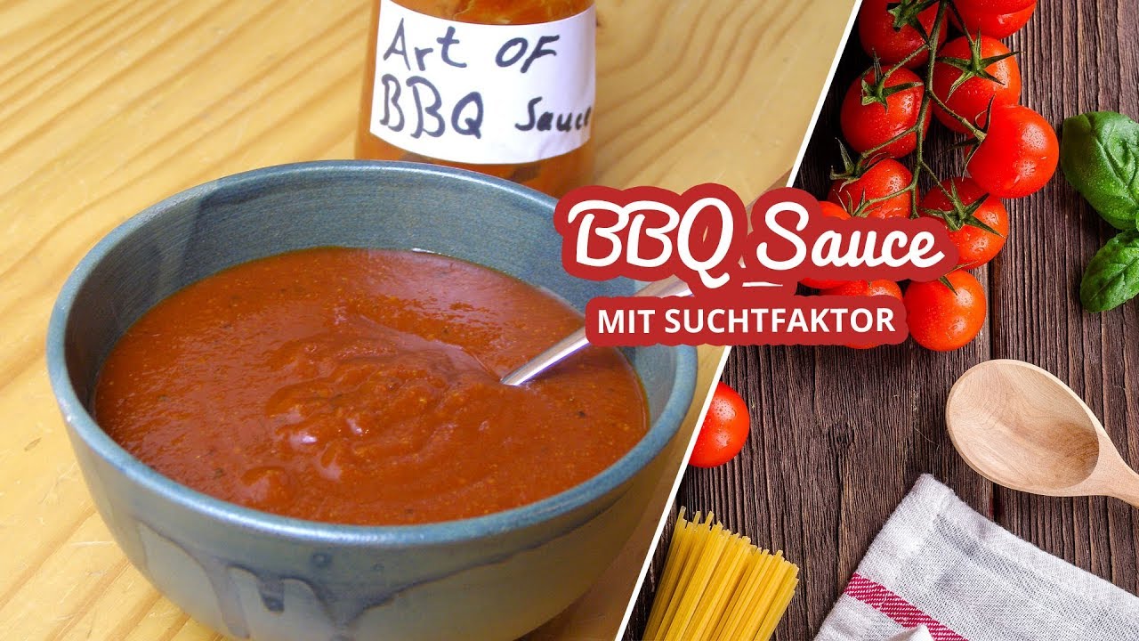 BBQ Sauce mit Suchtfaktor selber machen