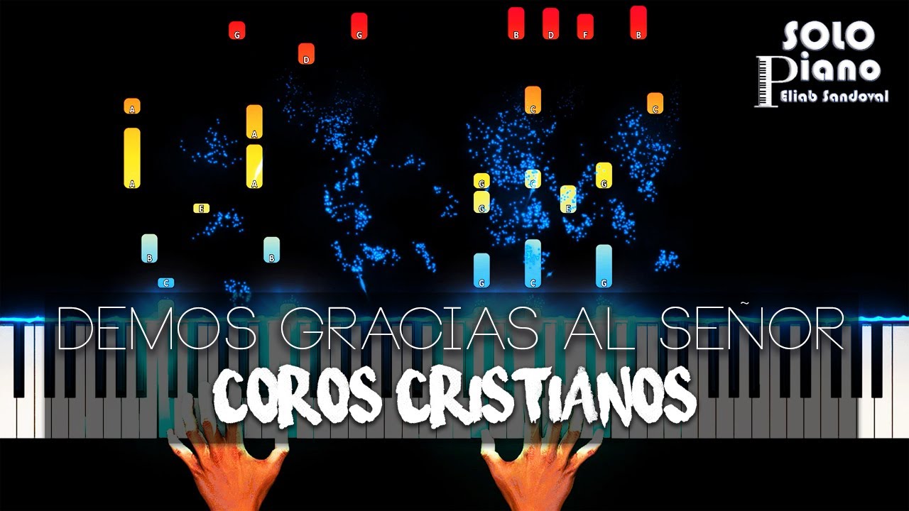 Demos Gracias al Señor - Coros Cristianos | Piano Tutorial + Partitura