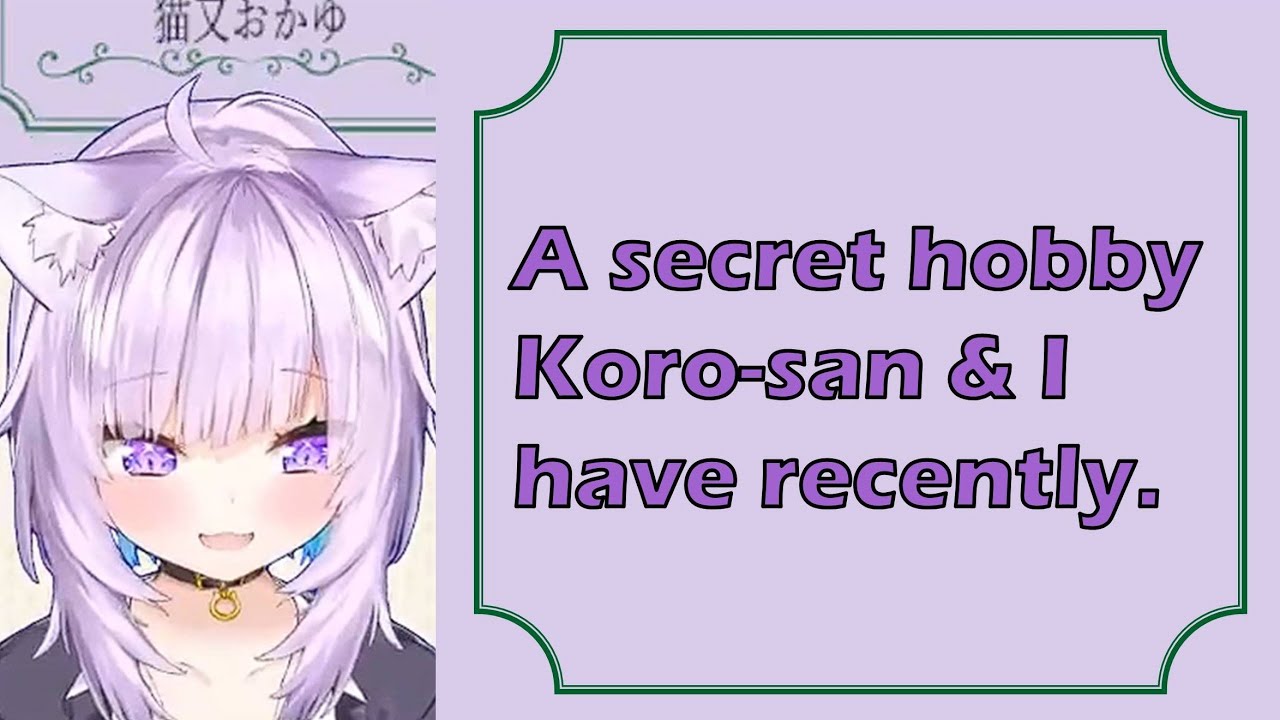 [ 28 Oct 2021 ] Okayu And Korone's Secret Hobby [ OFAMS / Eng Subs ]