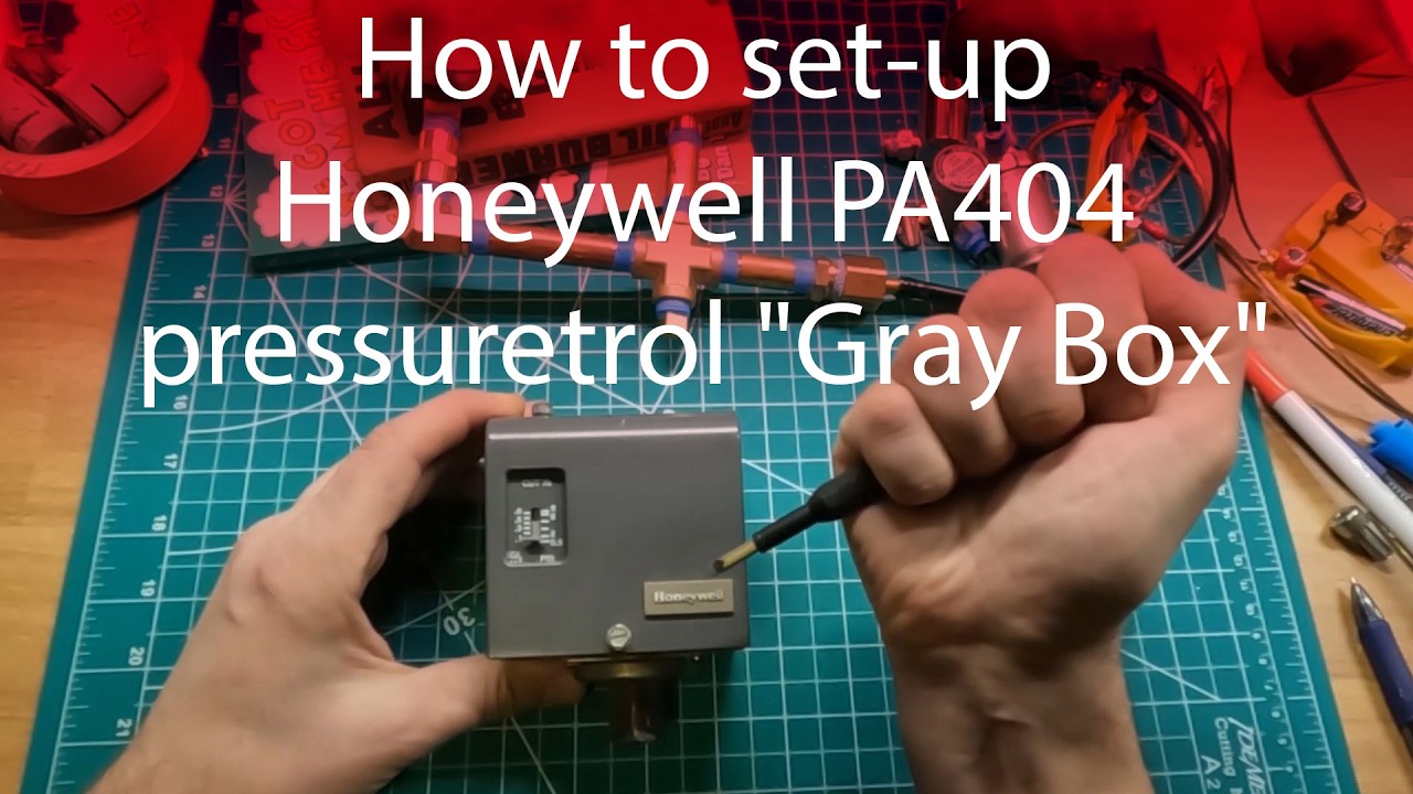 How to set-up Honeywell PA404 pressuretrol 