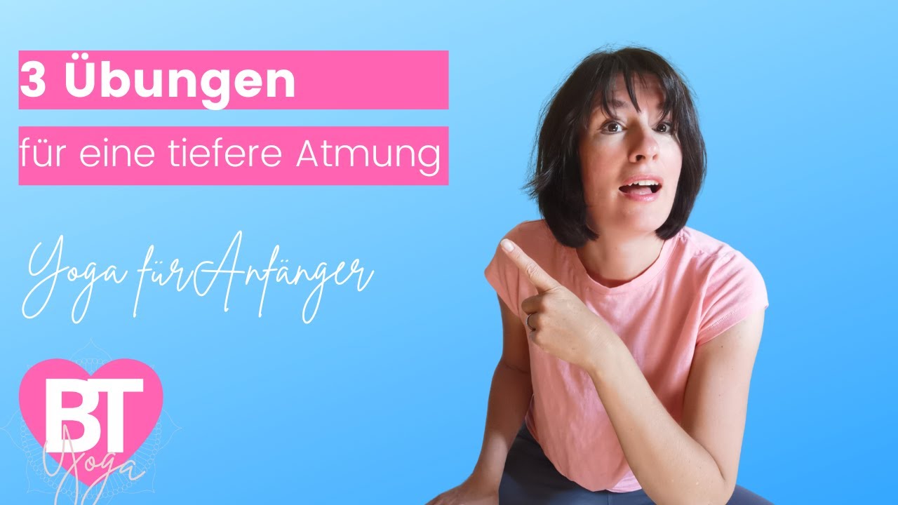 Tiefer atmen mit diesen 3 Yoga&uuml;bungen